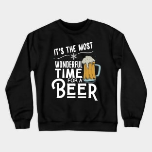 It's The Most Wonderful Time For A Beer Crewneck Sweatshirt